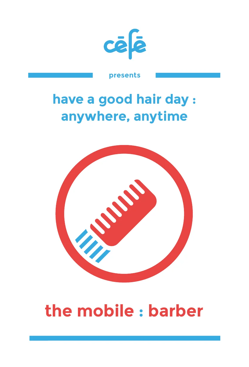 cefe application: Mobile barber launch poster